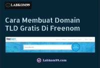 Cara Membuat Domain TLD Gratis Di Freenom
