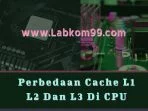 https://labkom99.com/2020/11/perbedaan-cache-l1-l2-dan-l3-di-cpu.html