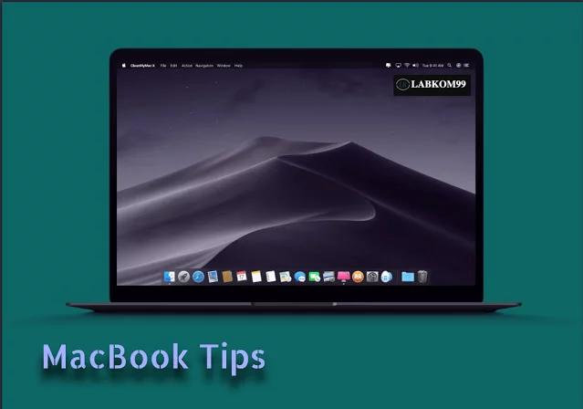 95 Tips Untuk Menggunakan MacBook Dari Labkom99 95 Tips Untuk Menggunakan MacBook Dari Labkom99 Pemula Silahkan Merapat