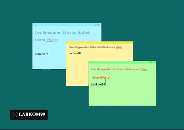Cara Menggunakan Stickies MacBook Secara Efisien