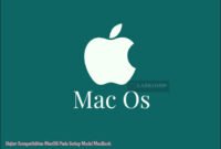 Daftar Kompatibilitas MacOS Pada Setiap Model MacBook