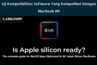 Uji Kompatibilitas Software Yang Kompatibel Dengan MacBook M1