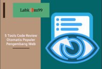 5 Tools Code Review Otomatis Populer Pengembang Web