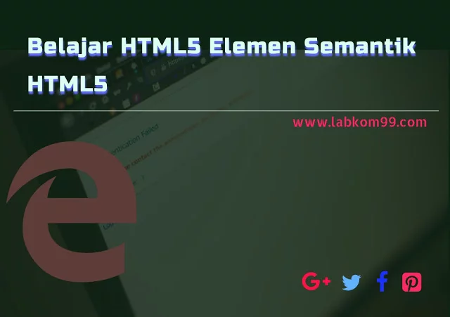 image-2 Belajar HTML5 Elemen Semantik HTML5