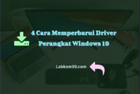 4 Cara Memperbarui Driver Perangkat Windows 10