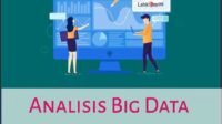 Analisis Big Data Untuk Mengatasi Kajahatan Siber