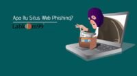 Apa Itu Situs Web Phising?