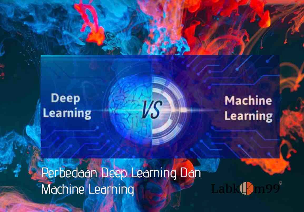 Perbedaan Deep Learning Dan Machine Learning