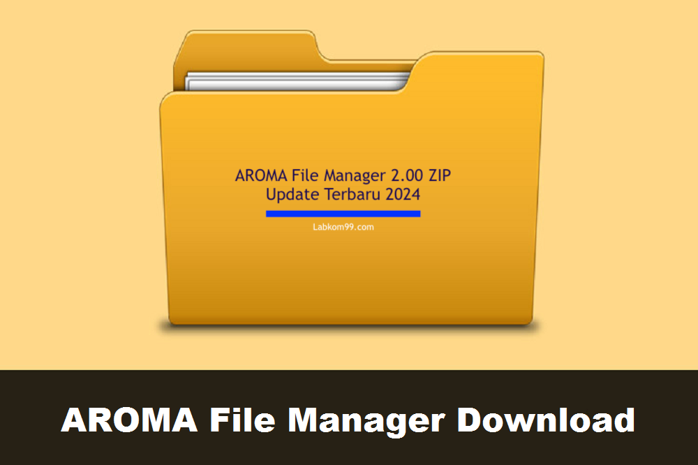 AROMA File Manager 2.00 ZIP Update Terbaru